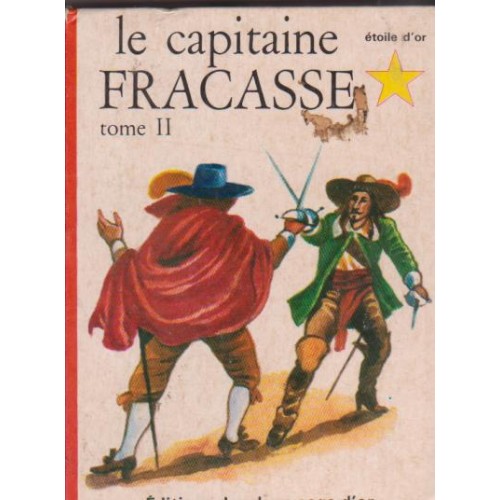 Le capitaine fracasse  Théophile Gautier